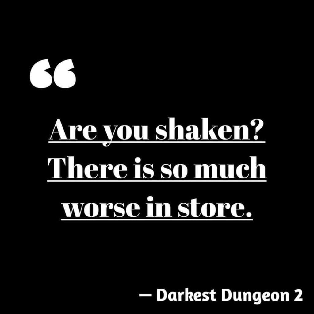 Darkest dungeon 2 quotes